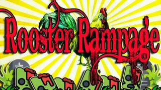 Rooster Rampage