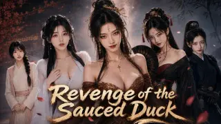 Revenge of the Sauced Duck