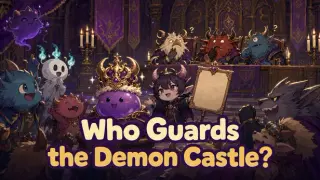 Who Guards the Demon Castle?