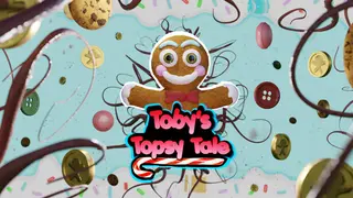 Toby's Topsy Tale