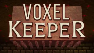 Voxel Keeper