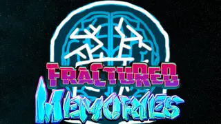 Fractured Memories