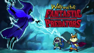Wally and the FANTASTIC PREDATORS