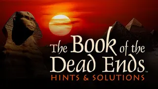 Riddle of the Sphinx (DCL) Book of the Dead Ends (in-game hints+solutions)