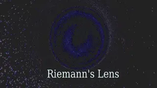 Riemann's Lens
