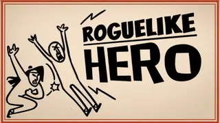 不当英雄ROGUELIKE HERO