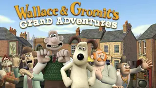 Wallace and Gromit's Grand Adventures