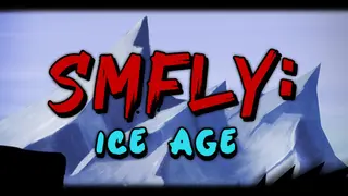 SMFly: Ice Age