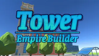 Tower Empire Builder