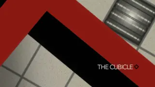 The Cubicle.