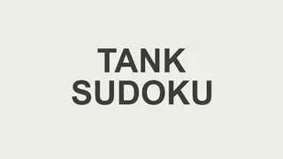Tank Sudoku