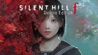 SILENT HILL f Deluxe Edition