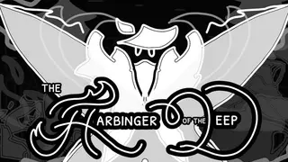 The Harbinger of the Deep