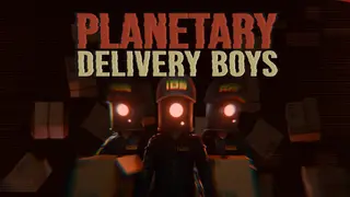 Planetary Delivery Boys