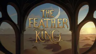 The Feather King