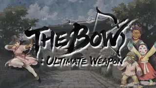 The Bow: Ultimate weapon