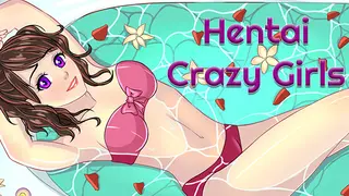 Hentai Crazy Girls Complete Edition