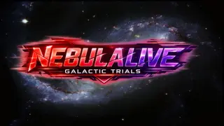 Nebula Live: Galactic trials