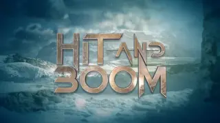Hit and Boom