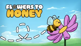 Flowers to Honey