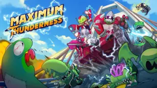 Maximum Thunderness