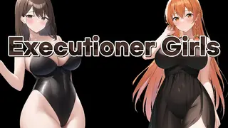 Executioner Girls