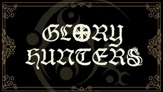 Glory Hunters