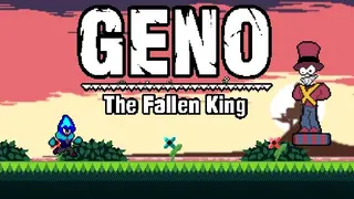 Geno The Fallen King