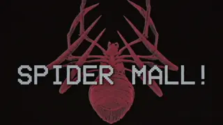 SPIDER MALL !