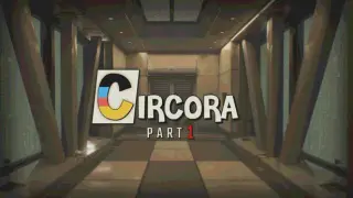Circora: Part 1
