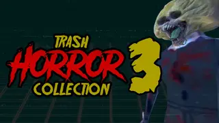 Trash Horror Collection 3