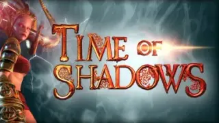 Time of Shadows
