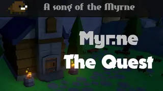 Myrne: The Quest