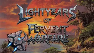 Lightyears of Fervent Warfare