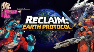Reclaim: Earth Protocol