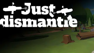 Just Dismantle