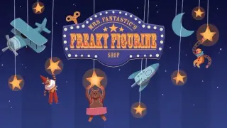 Mrs. Fantastic's Freaky Figurine Shop