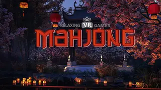 Relaxing VR Games: Mahjong