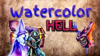 Watercolor Hell