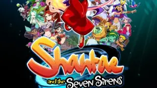 Shantae and the Seven Sirens - Switch