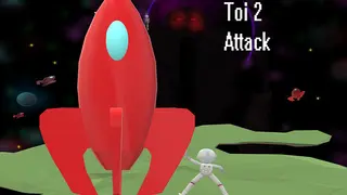 Toi 2 Attack