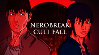 Nerobreak: Cult Fall