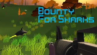 Bounty For Sharks