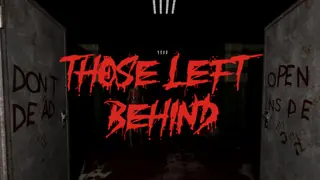Those Left Behind