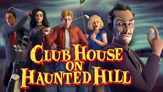 Club House on Haunted Hill