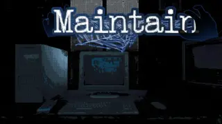 Maintain