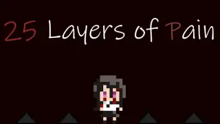 25 Layers of Pain