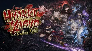 Hyakki Yagyō: Endless Nights