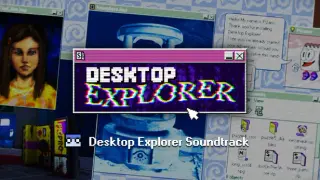Desktop Explorer Game + Soundtrack