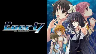 Ever 17 - The Out of Infinity